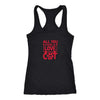 All Need is Love And A Cat Racerback TankT-shirt - My E Three