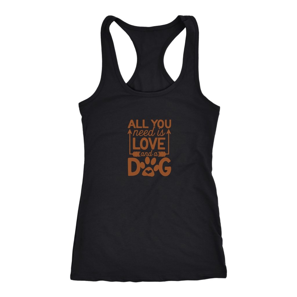 All Need is Love And A Dog Racerback TankT-shirt - My E Three