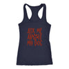 Load image into Gallery viewer, Ask Me About My Dog Racerback TankT-shirt - My E Three