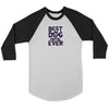Best Dog MomEver Unisex 3/4 RaglanT-shirt - My E Three