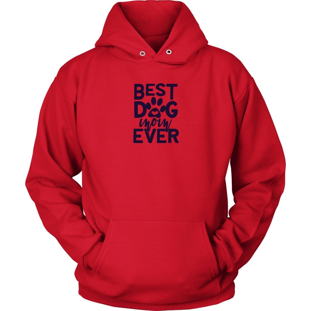 Best Dog MomEver Unisex Hoodie - My E Three