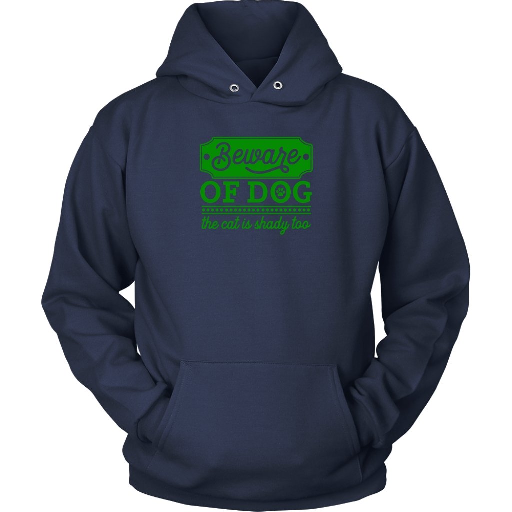 Beware Of Dog Cat is Shady Too Unisex Hoodie - My E Three