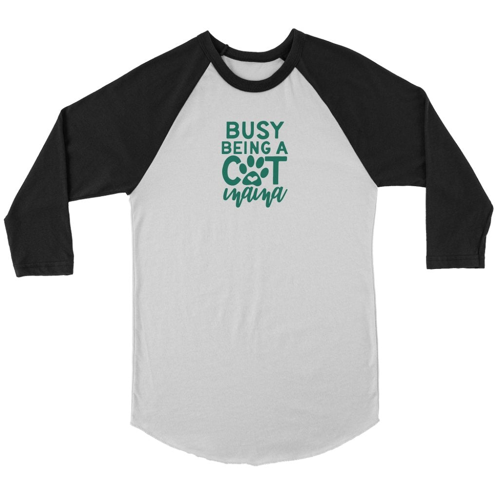 Busy Being A Cat Mama Unisex 3/4 RaglanT-shirt - My E Three