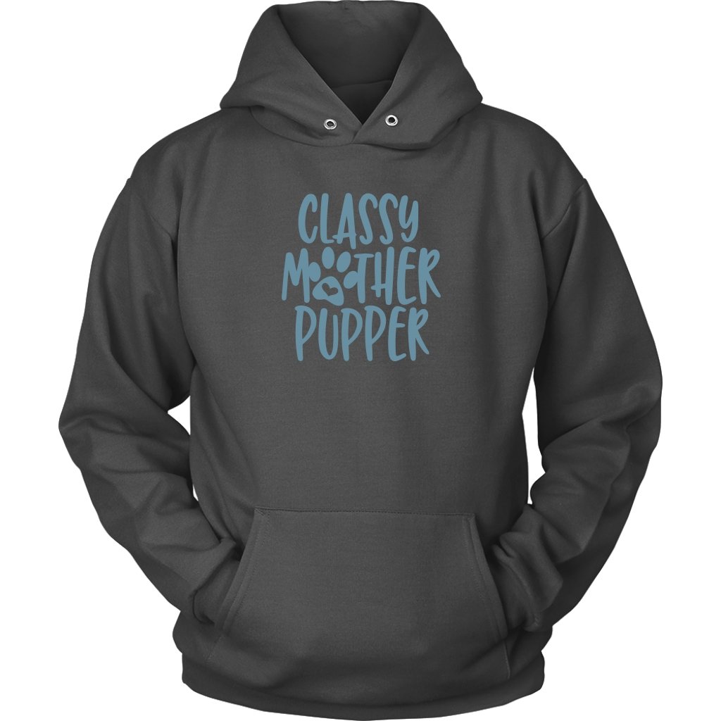 Classy Mother Pupper Unisex HoodieT-shirt - My E Three