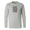 Coffe Cats And Chill Long Sleeve ShirtT-shirt - My E Three