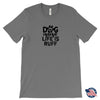 Dog Mama Life is Ruff Unisex T-ShirtT-shirt - My E Three