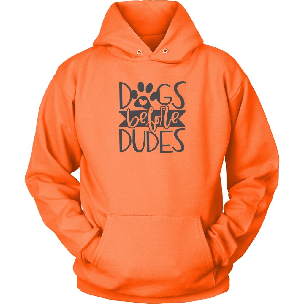 Dogs Before Dudes Unisex HoodieT-shirt - My E Three