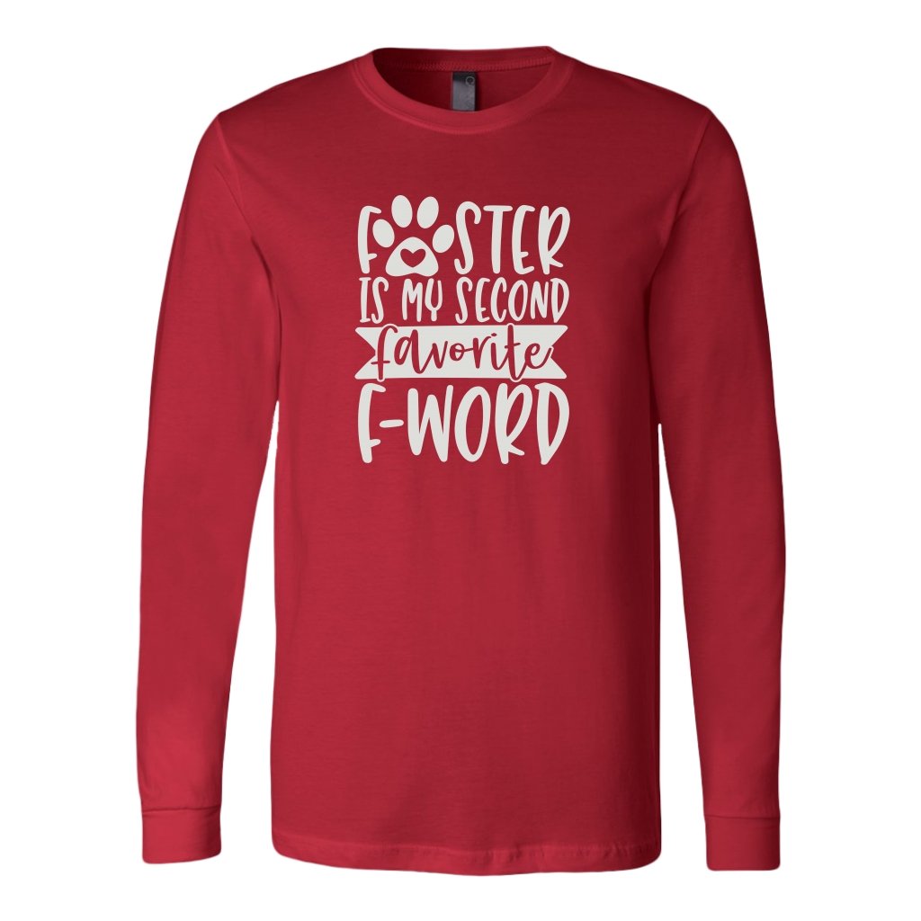 Faster is My Second Favotire F-Word Long Sleeve ShirtT-shirt - My E Three