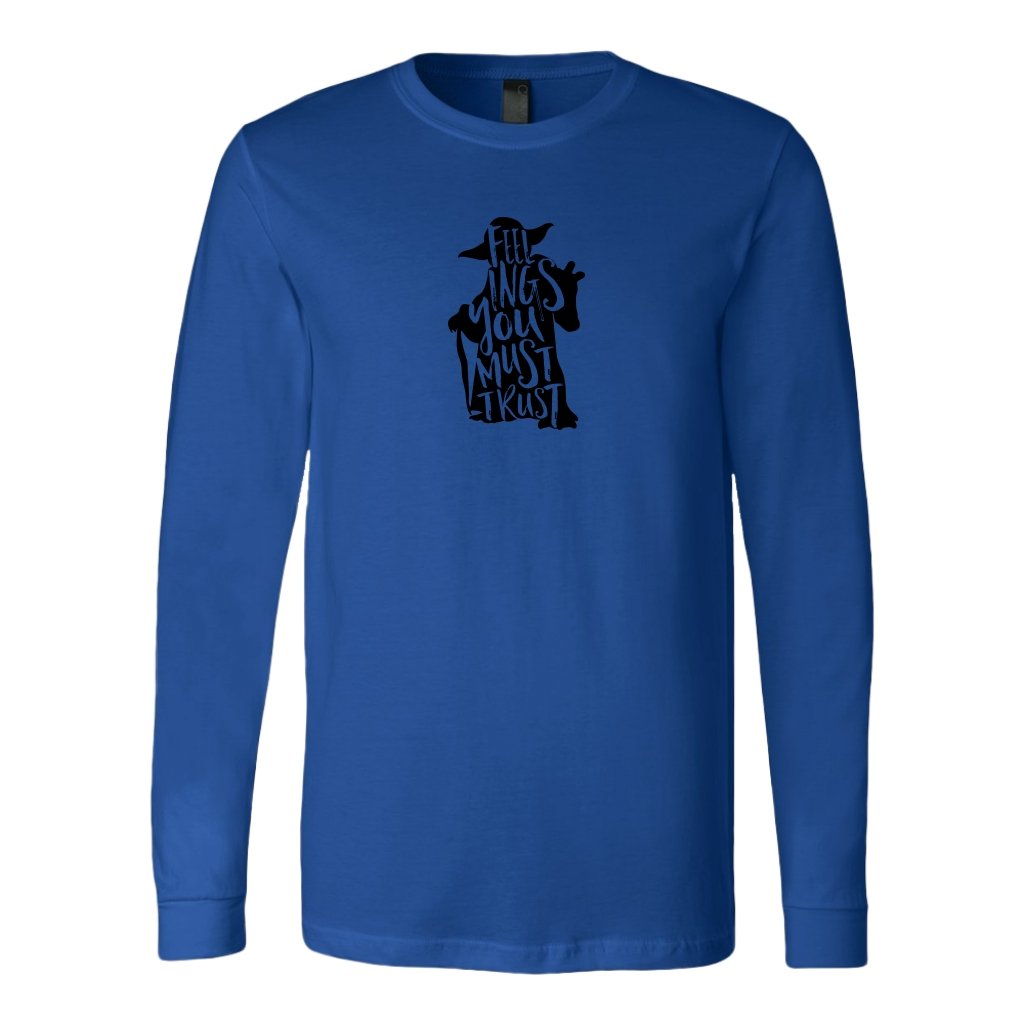 Feelings You Most Trust Long Sleeve ShirtT-shirt - My E Three
