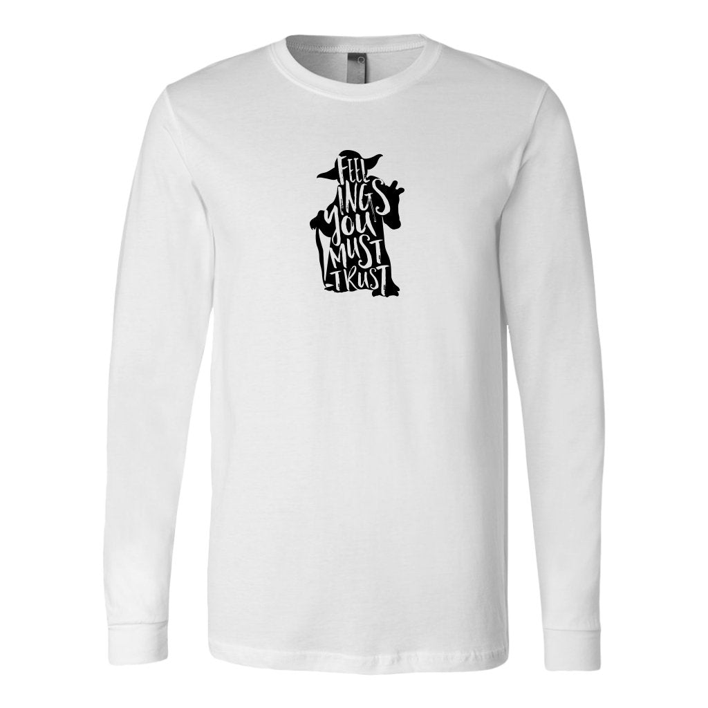Feelings You Most Trust Long Sleeve ShirtT-shirt - My E Three