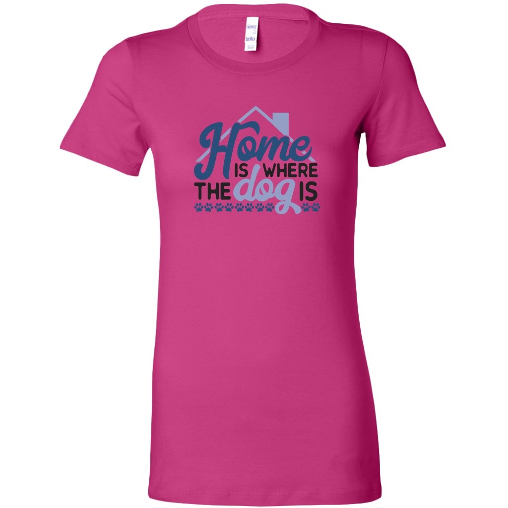 Home is Where The Dog is Womens ShirtT-shirt - My E Three