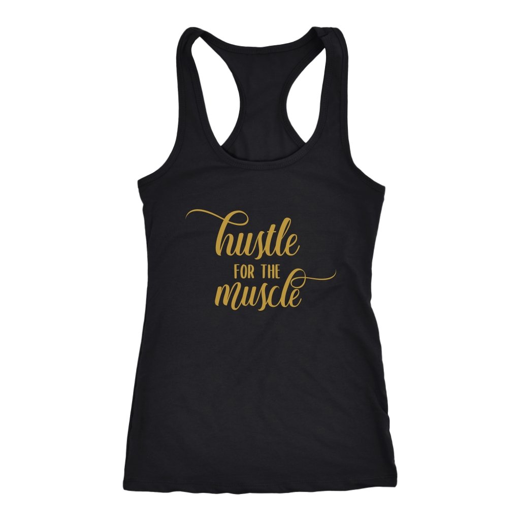 Hustle For The Muscle Racerback TankT-shirt - My E Three