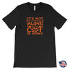 It's Not Drinking Alone If The Cat Is Home Unisex T-ShirtT-shirt - My E Three