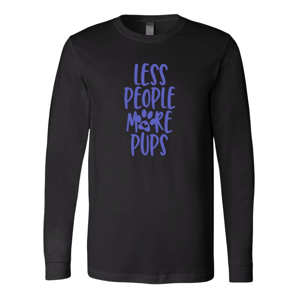 Less People More Pups Long Sleeve ShirtT-shirt - My E Three