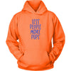 Less People More Pups Unisex HoodieT-shirt - My E Three