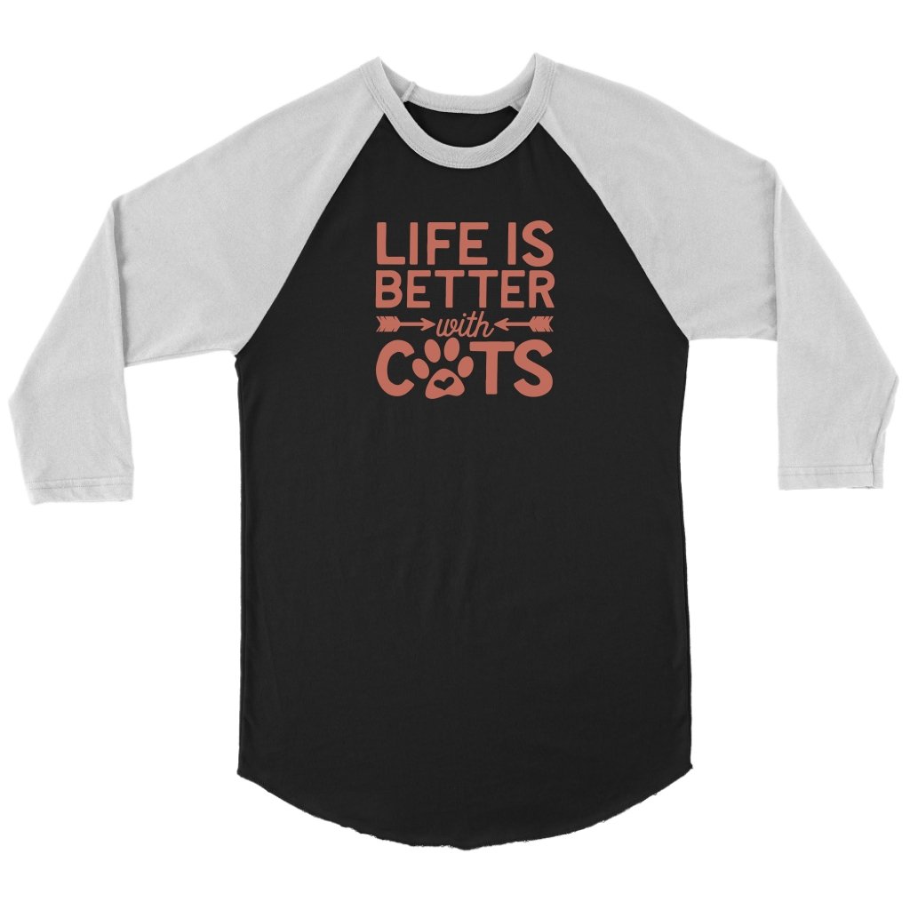 Life is Better With Cats Unisex 3/4 RaglanT-shirt - My E Three