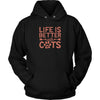 Load image into Gallery viewer, Life is Better With Cats Unisex HoodieT-shirt - My E Three