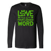 Love is four Leggend Word Long Sleeve ShirtT-shirt - My E Three