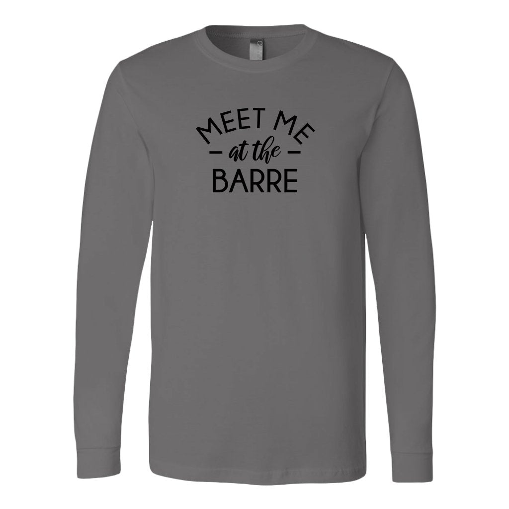 Meet Me at the Barre Long Sleeve ShirtT-shirt - My E Three