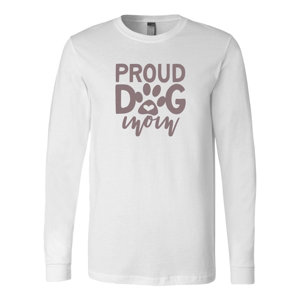 Proud Dog Mom Long Sleeve ShirtT-shirt - My E Three