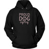 Load image into Gallery viewer, Proud Dog Mom Unisex HoodieT-shirt - My E Three