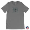 Load image into Gallery viewer, Raising Dogs is Exhaustng Unisex T-ShirtT-shirt - My E Three
