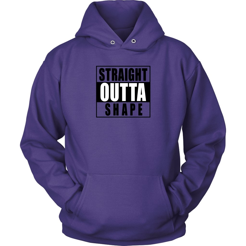Straight Outta Shape Unisex HoodieT-shirt - My E Three