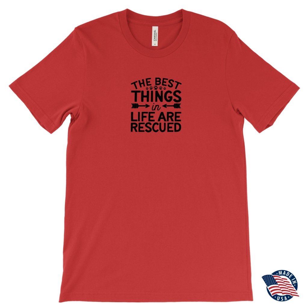 The Best Things in Life Are Rescued Unisex T-ShirtT-shirt - My E Three